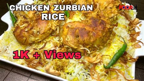 Chicken Zurbian Rice Popular Yemen Rice Arabic Biriyni Recipe