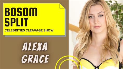 alexa grace cleavage youtube