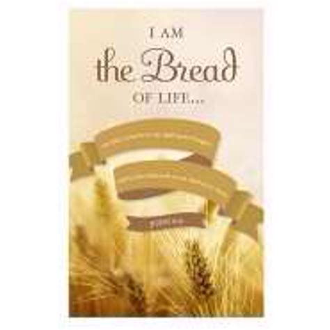 Bulletin Communion I Am The Bread Of Life John 635 Kjv
