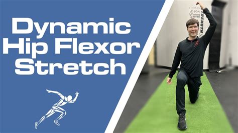 Dynamic Hip Flexor Stretch Youtube