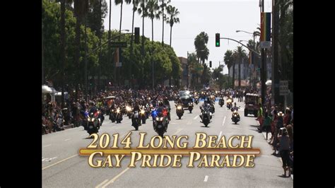 2014 Long Beach Gay Pride Parade Youtube