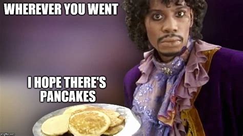 Dave Chappelle Prince Pancakes Imgflip