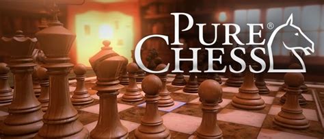 Guide For Pure Chess Walkthrough Overview