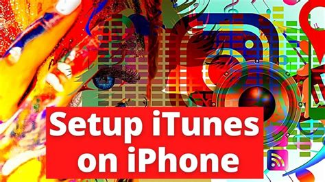 How To Set Up Itunes On Iphone Youtube