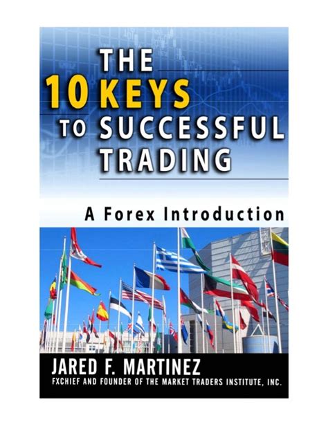 10 Keys To Successful Forex Trading