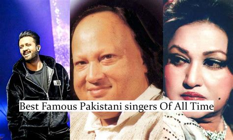 20 Best Famous Pakistani Singers Of All Time Siachen Studios