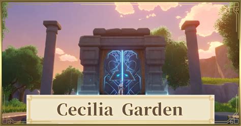 Genshin impact has become one of the most popular rpg game this month. Cecile\'S Garden Genshin Impact / Chloris chloris is the name of a vendor who wanders around the ...