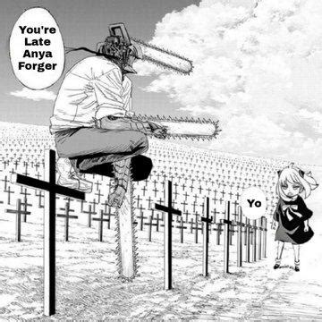 Anya Forger Crossover Chainsaw Man Anya Forger Crossover Anya Vs Gojo Know Your Meme