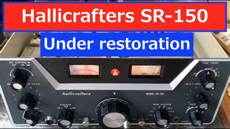 Hallicrafters Sr 150 Under Restoration Ham Radio Hf Transceiver