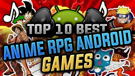 Top 10 Best Anime Rpg Android Games 2016 Anime Knowledge Test Youtube