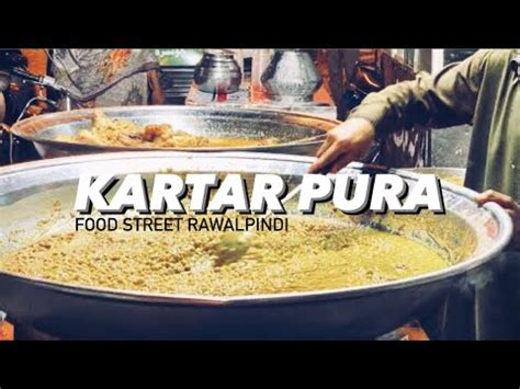 Old Food Street Of Kartar Pura Kala Khan Nihari Breakfast Pakistani