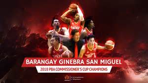 Ginebra Finishes Off San Miguel For Pba Commissioners Cup Crown