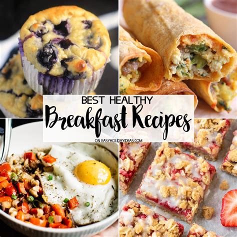 Best Healthy Breakfast Recipes Easy Holiday Ideas