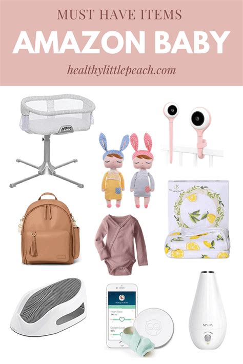 Amazon Baby Must Have Items Healthy Little Peach