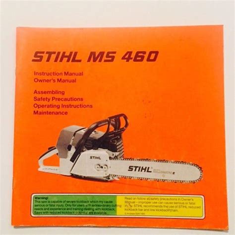 Stihl Ms 460 Instruction Owners Manual Chainsaw 1782539063