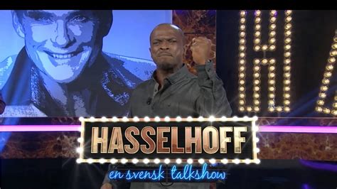 Hoff Knows Talent Kodjo Hasselhoff En Svensk Talkshow Youtube