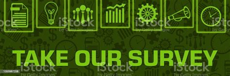 Take Our Survey Green Neon Business Symbols On Top Horizontal Stock