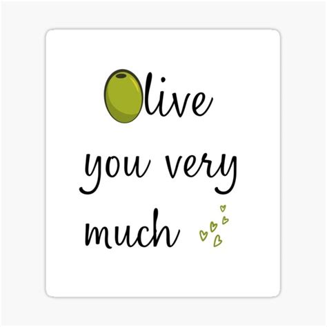 Olive You Very Much Sticker For Sale By Perkypixlparade Redbubble