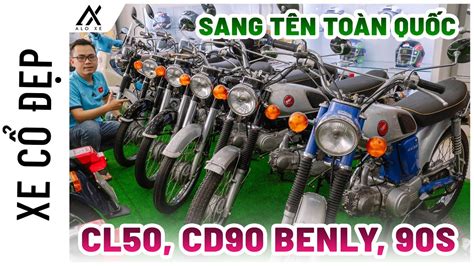 Honda Cl Benly Cd Benly Cd S Benly Si U P Sang T N To N Qu C Alo Xe Youtube