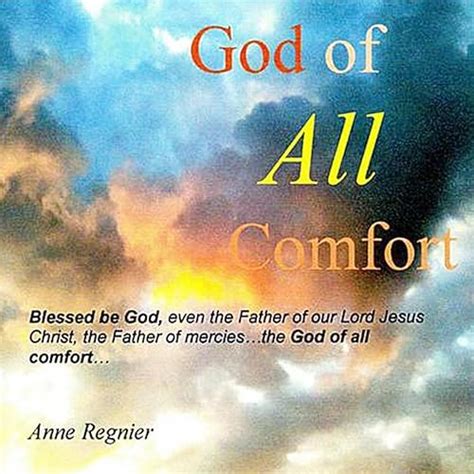 God Of All Comfort By Anne Regnier On Amazon Music