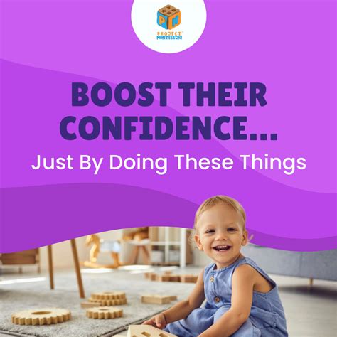 5 Ways To Boost Your Childs Confidence 🤩 Project Montessori