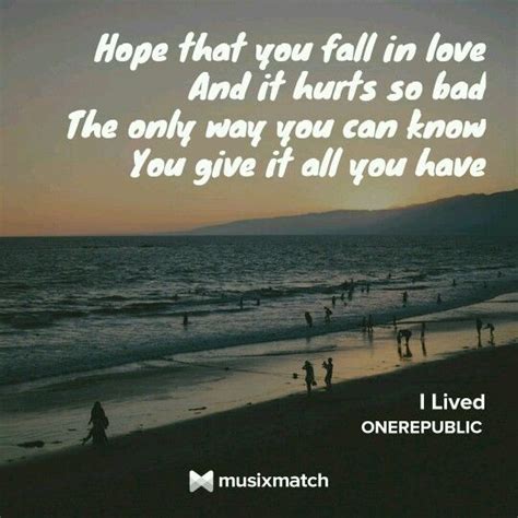 I Lived Onerepublic Song Lyric Quotes Celebration Quotes