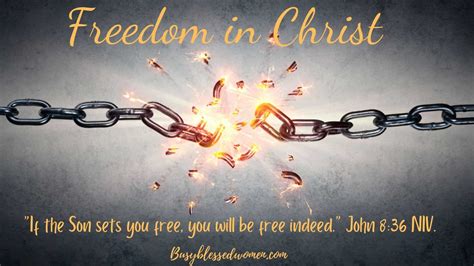 Freedom in Christ - Busy Blessed Women