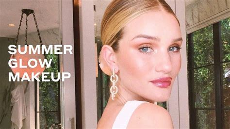 Glowing Summer Makeup Tutorial With Rosie Huntington Whiteley Makeup