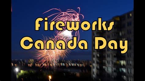 20150701 canada day fireworks in amesbury park toronto youtube