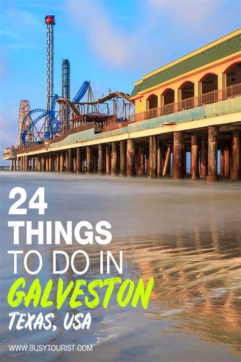 24 Best Fun Things To Do In Galveston TX Attractions Activities