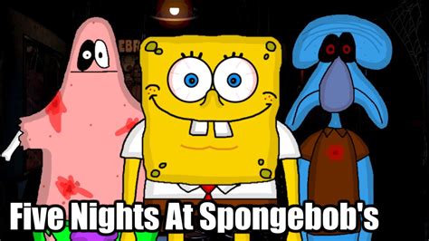 Five Nights At Spongebobs Animation Youtube