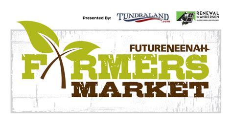 Farmers Market Future Neenah