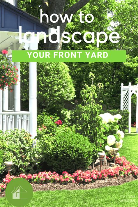7 Tips To Help You Landscape Your Front Yard This Season Artofit