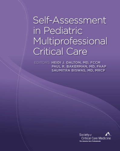 Self Assessment In Pediatric Multiprofessional Critical Care Ebook