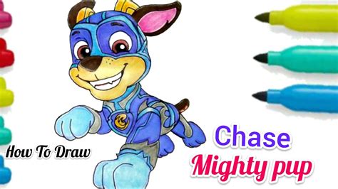How To Draw Colour Chase The Mighty Pup Mighty Chase Pup From Paw