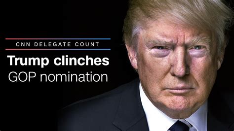 Donald Trump Has Delegates To Clinch Gop Nomination Cnnpolitics