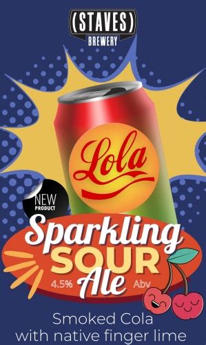 Lola Smoked Cola Sour Staves Brewery Untappd