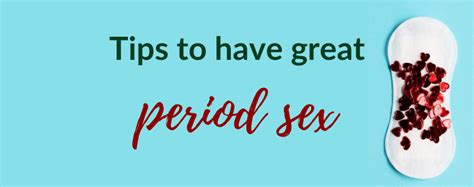How To Have Sex On Period Telegraph