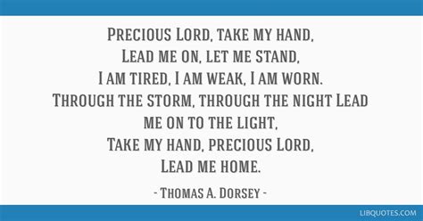 Thomas A Dorsey Quote Precious Lord Take My Hand Lead