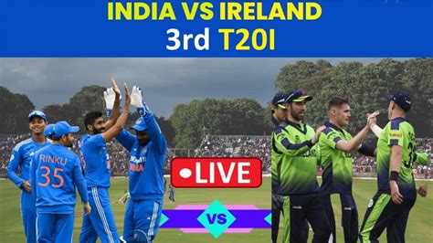 Highlights Ind Vs Ire 3rd T20i Cricket Score And Updates Match
