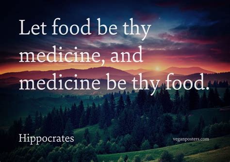 Let Food Be Thy Medicine And Medicine Vegan Posters
