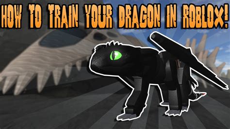 How To Train Your Dragon In Roblox Roblox Berks Dragons Youtube