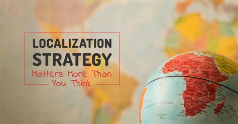 Why A Localization Strategy Matters More Than You Think Afrolingo