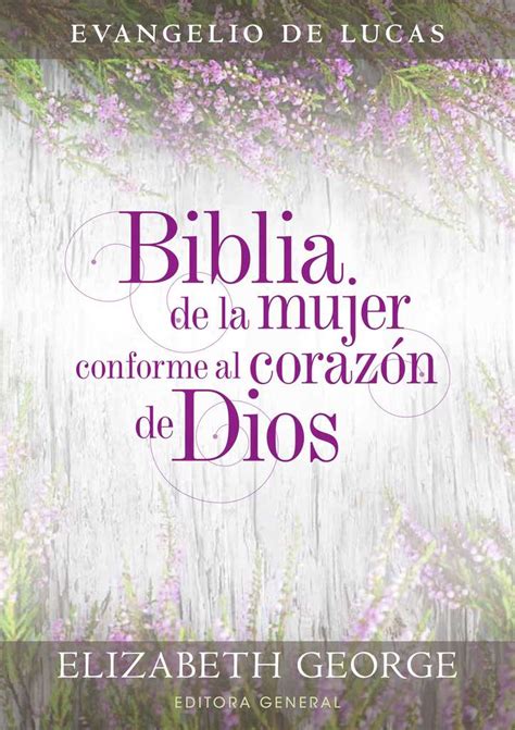 Biblia Una Mujer Conforme Al CorazÓn De Dios Tienda Sociedad Bíblica
