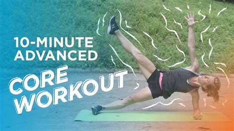 10 Minute Advanced Core Workout Youtube