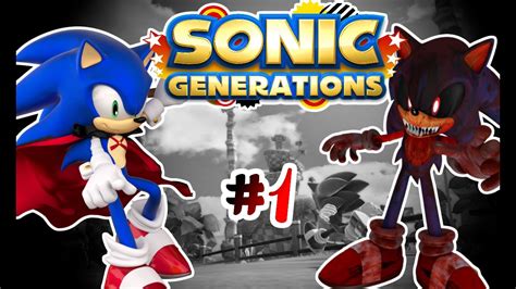 Sonicexe Is Alive Sonic Generations 1 Youtube