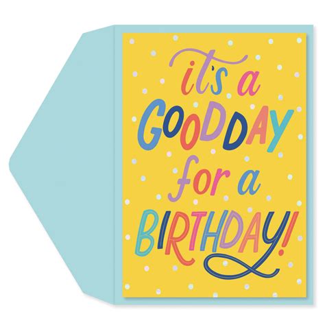 Its A Good Day Birthday Card Graphique De France