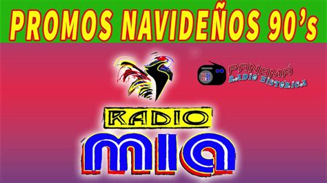 Radio Mia 90s Promos NavideÑos Youtube
