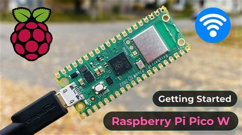 Raspberry Pi Pico W Getting Started Tutorial Wireless Wi Fi