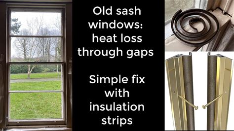 How To Insulate Sash Windows Draught Proofing Youtube